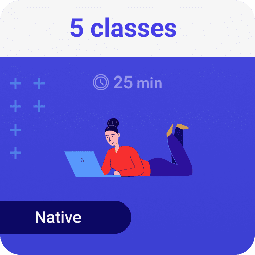 5 classes 25 min (Native)